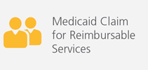 Medicaid Claim for Reimbursable Services